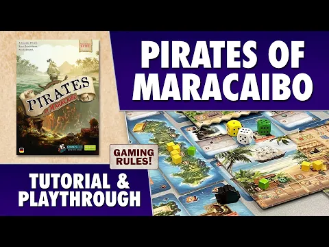 Pirates of Maracaibo - Tutorial & Playthrough