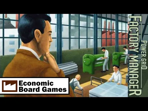 Power Grid: Factory Manager : Run-through: Economic Board Games