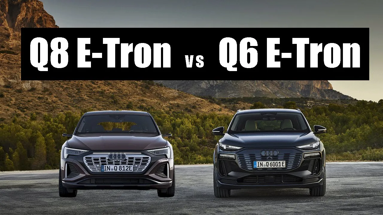 Audi Q6 E-Tron vs Audi Q8 E-Tron | Which Should You Buy?