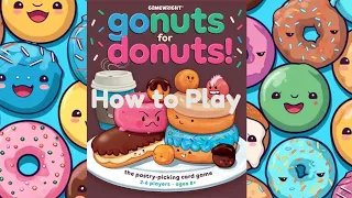 How to Play: Go Nuts for Donuts!
