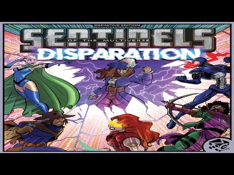 Sentinels of the Multiverse: Disparation - Discussion