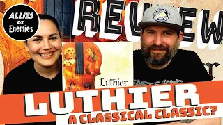 Luthier - Board Game Review