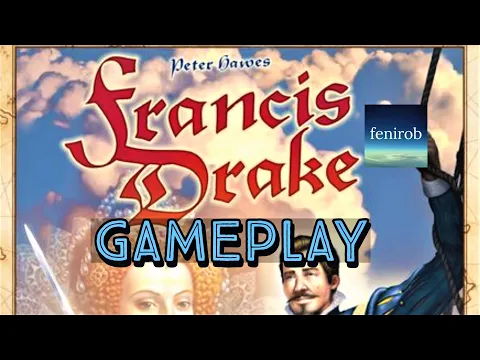 Francis Drake Board Game | Playthrough (Last Round)
