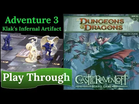 Dungeons & Dragons: Castle Ravenloft Board Game - Adventure 3: Klak's Infernal Artifact