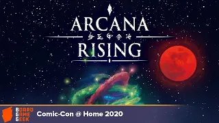 Arcana Rising— game preview at Comic Con@Home 2020