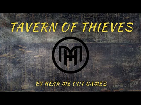 Tavern of Thieves - How To Play Video