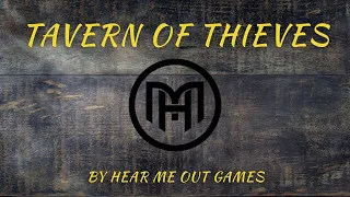 Tavern of Thieves - How To Play Video