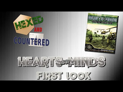 Hearts and Minds (Compass Games) - First Look
