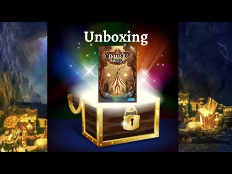 Unboxing: Mysterium Park