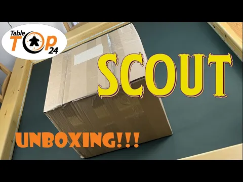 Scout Unboxing