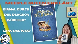 Meeple Queen erklärt: Dungeon, Dice & Danger | Richard Garfield | alea ravensburger