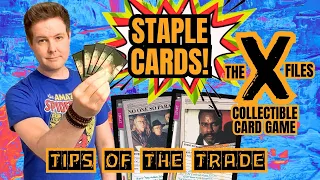 X-Files CCG: Staple Cards | Tips of the Trade #17
