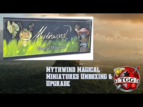 Mythwind Magical Miniatures Unboxing & Upgrade