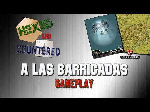 A las Barricadas! (2nd Edition) - Gameplay (Platoon-level tactical series)