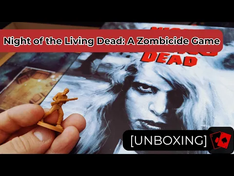 Unboxing | Night of the Living Dead: A Zombicide Game