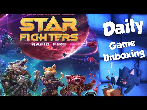 Star Fighters Rapid Fire   Daily Game Unboxing