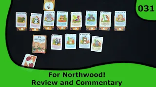 For Northwood! Review | 31 | Small Box, Big Game