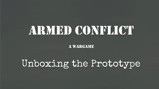 Unboxing the Armed Conflict Prototype