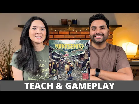 Nakasendo - Teach & Playthrough