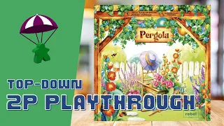 Pergola Two-Player Playthrough // To Bee or Not to Bee