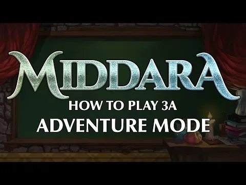Middara How To Play 3A - Adventure Mode