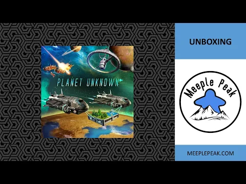 Discovering what phenomena await, Planet Unknown Unboxing