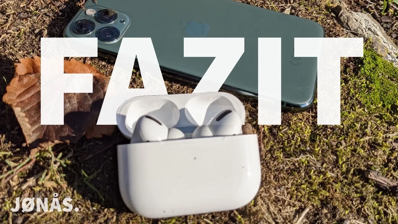 Apple AirPods Pro Fazit