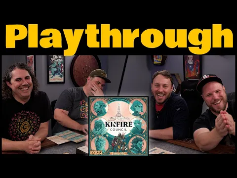 Kinfire Council Play Through with @GettingGames! | The Game Haus