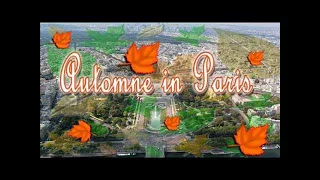 Autumn in Paris (Edith Piaf, Juliette Greco, Maurice Chevalier…) | French Music