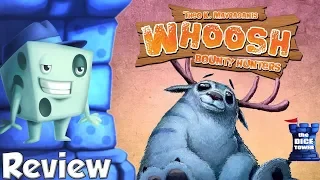 Whoosh: Bounty Hunters Review - with Tom Vasel