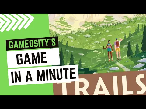 Game in a Minute: TRAILS