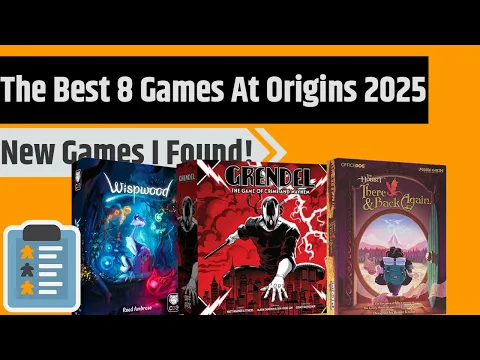 The 8 Best Games I Saw At Origins 2025!