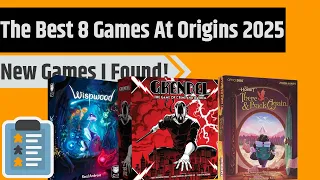 The 8 Best Games I Saw At Origins 2025!