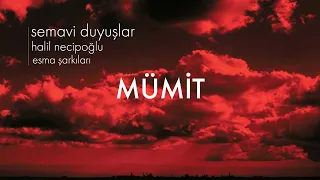 Halil Necipoğlu - Mümit - (Official Audio Video)