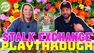 Stalk Exchange Playthrough