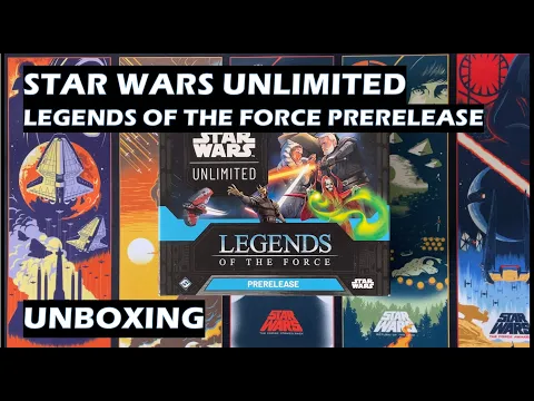 Unboxing Legends of the Force Prerelease Star Wars Unlimted card game