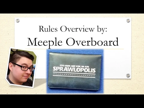 Meeple Overboard! Sprawlopolis Rules Tutorial