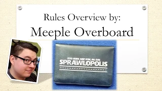 Meeple Overboard! Sprawlopolis Rules Tutorial