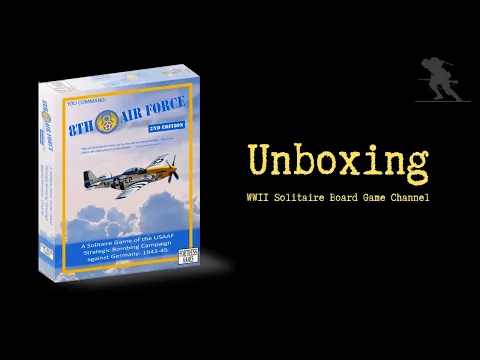 8th Air Force (2nd Edition) - Unboxing