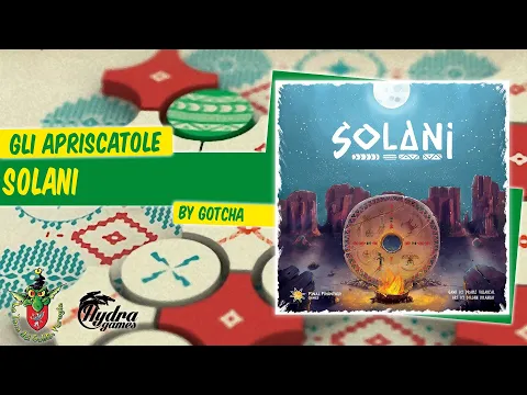 Solani unboxing [Gli Apriscatole]