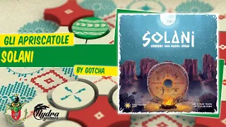 Solani unboxing [Gli Apriscatole]