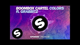 Boombox Cartel - Colors ft. Grabbitz