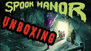 Unboxing - Spook Manor [KICKSTARTER]