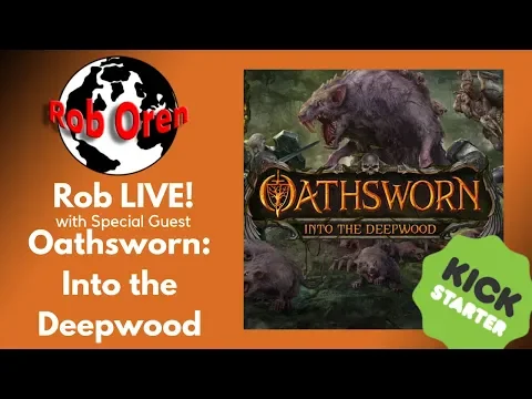 A Live Look at Oathsworn into the Deepwood