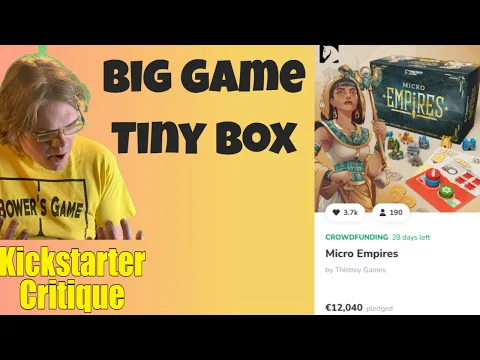 Micro Empires (D+) How smalls the box though? - Kickstarter Critique Review