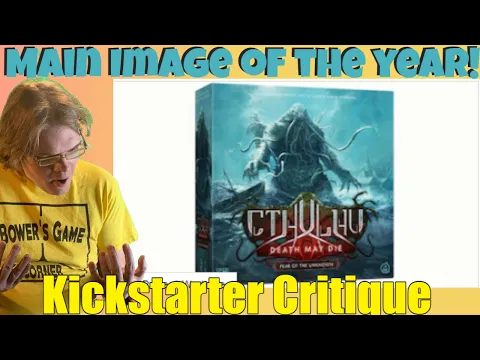 Cthulhu: Death May Die - Fear of the Unknown - Kickstarter Critique Review