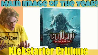 Cthulhu: Death May Die - Fear of the Unknown - Kickstarter Critique Review