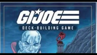 G.I. Joe Deckbuilding Game : Silent Interlude Unboxing [FR]