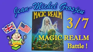 Magic Realm, full rules 3/7 : Battle !