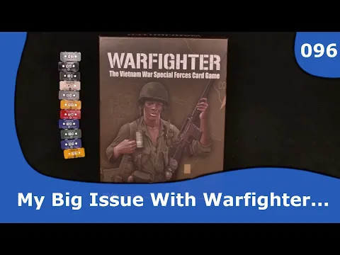 My Big Issue With Warfighter and DVG | 096 | CulBlu and Cardboard